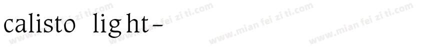 calisto light字体转换